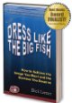 Dress Like The Big Fish!