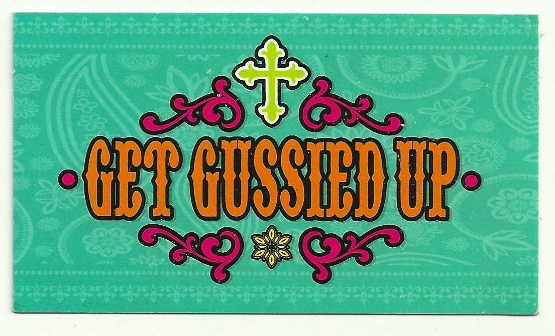 GET GUSSIED UP TULSA